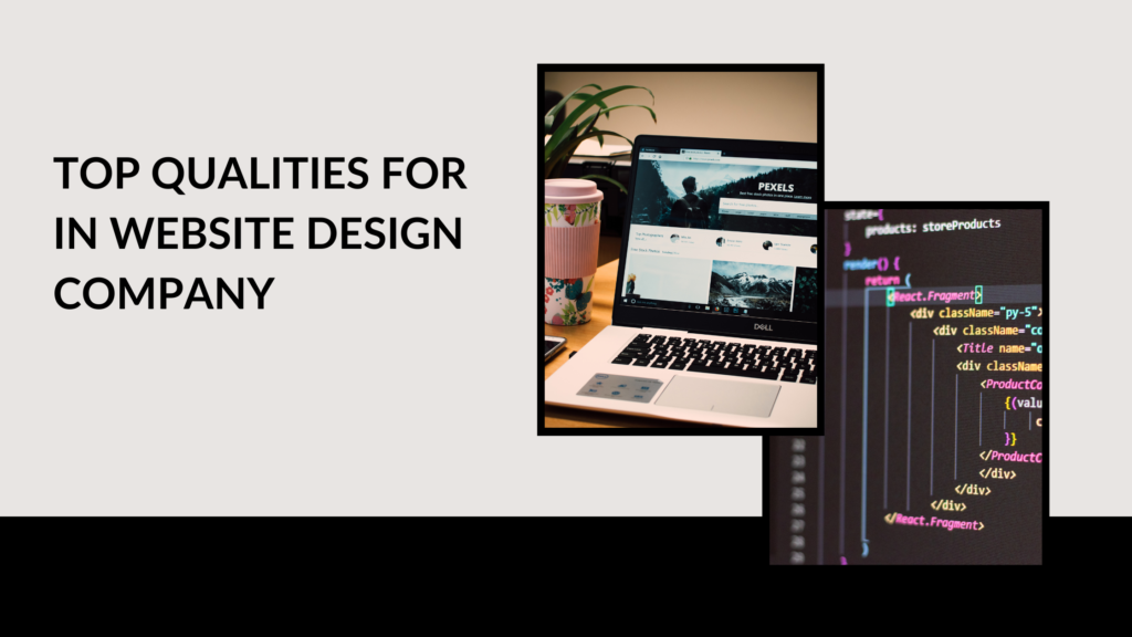Top qualities for web design company