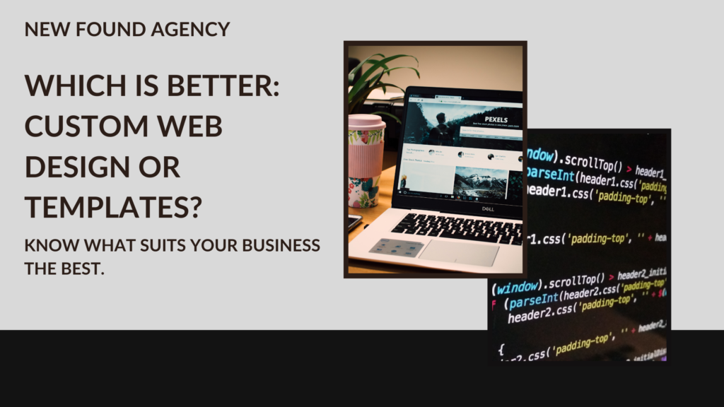 Custom website design vs template